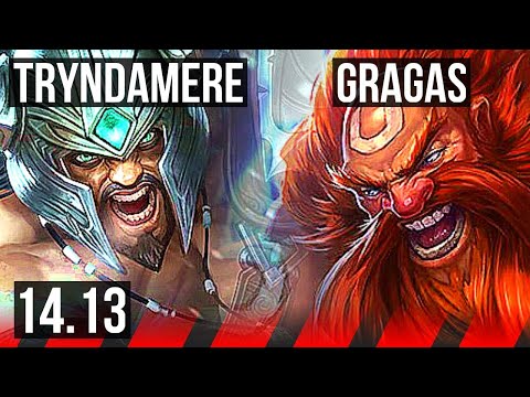 TRYNDAMERE vs GRAGAS (TOP) | 1500+ games, 3/1/4 | EUW Grandmaster | 14.13