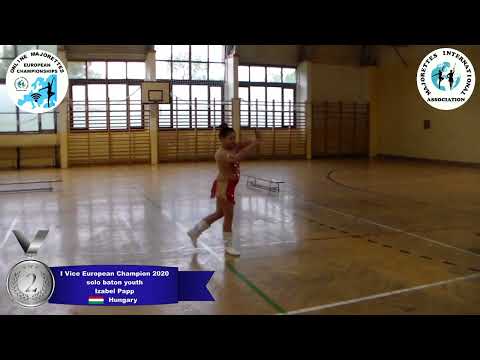 solo baton youth - I Vice European Champion 2020 - Izabel Papp
