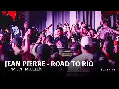Jean Pierre | Road To Rio | Soulfire Festival x Hi I'm Sci | Medellín, Colombia