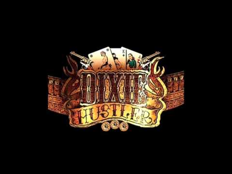 Dixie Hustler - Chevy Sister