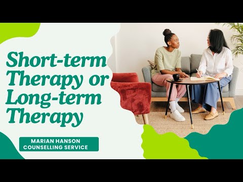 Short-Term or Long-Term Therapy