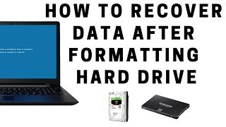 How to Recover Data After Formatting Hard Drive