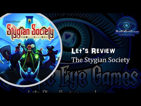 Stygian Society Review