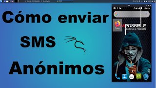Cómo enviar SMS anonimos desde Kali Linux (Pentesting)