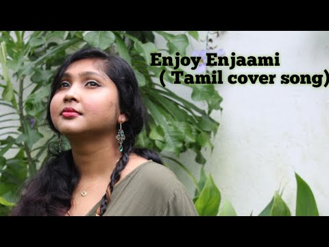 Enjoy Enjaami - Dhee ft. Arivu (Prod.Santhosh Narayanan) | Tamil cover song | cover by SACHI