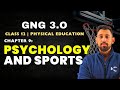 PSYCHOLOGY AND SPORTS ONE SHOT Class 12 Physical Education Chapter 9