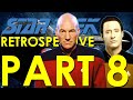 Star Trek The Next Generation Retrospective Review Star Trek Retrospective Part 8