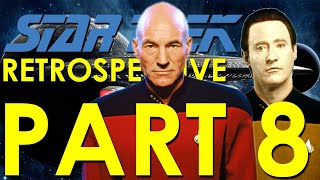 Star Trek The Next Generation Retrospective/Review - Star Trek Retrospective, Part 8