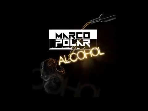 Marco Polar - Alcohol (Original Mix)