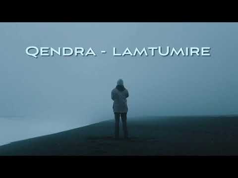 Qendra - Lamtumirë