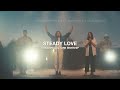 Steady Love Live Kingdom Culture Worship