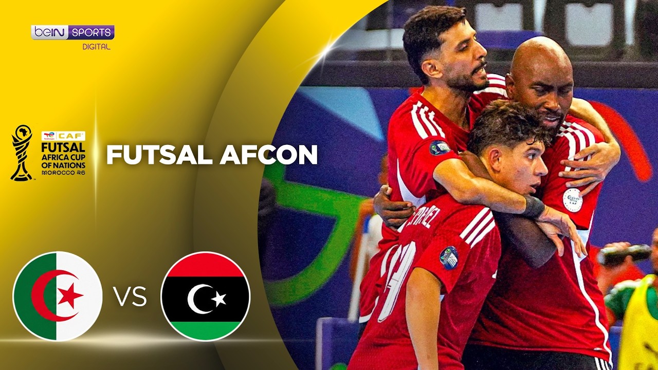 Algeria vs Libya | HIGHLIGHTS 2026 Futsal AFCON Morocco | 10/14/2026 | beIN SPORTS USA