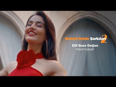 Elif Buse Doğan - Kasımpaşalı (Official 4K Video)