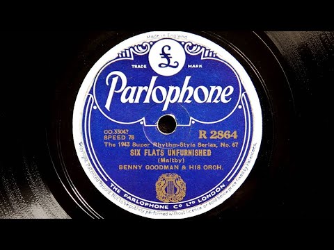 Benny Goodman and His Orchestra - Six Flats Unfurnished (1942)