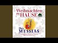 Messiah, HWV 56, Pt. II: No. 42. He That Dwelleth in Heaven