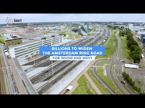 Billions to widen Amsterdam ring road A10 south: Why and for whom?