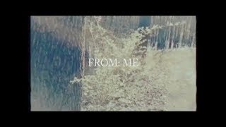 From: Me Music Video