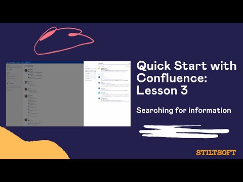 Quick Start with Confluence - Lesson 3. Searching for Info