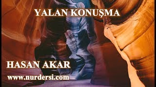 Hasan Akar - Yalan Konuşma