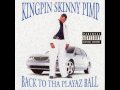 Kingpin Skinny Pimp - Pimpin' (1999)