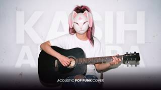 Download lagu KASIH ABA-ABA - Naykilla, Tenxi & Jemsii (ACOUSTIC POP PUNK COVER) by BUNNY STELLAR | Belah Hati Aku mp3