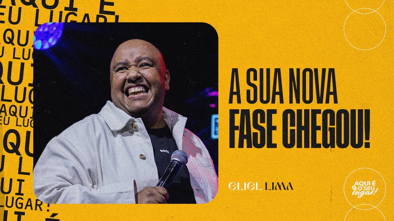 A SUA NOVA FASE CHEGOU! | ELIEL LIMA | FAMÍLIA MORUMBI