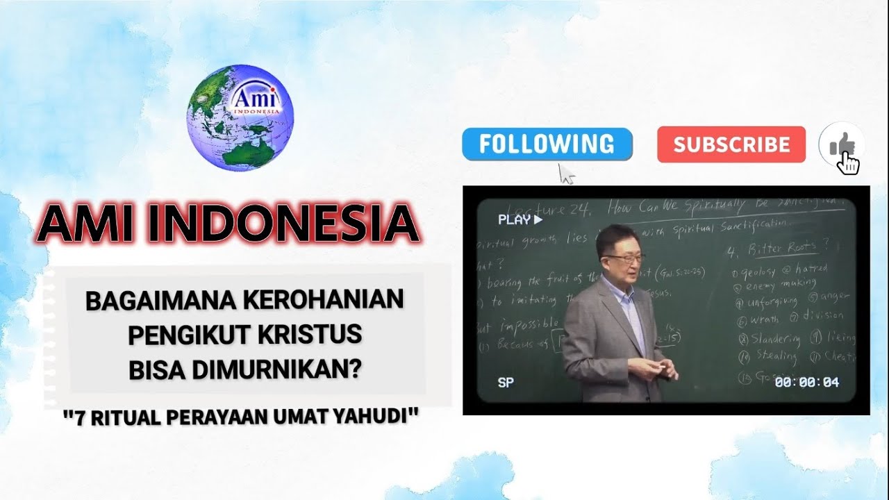 #24 BAGAIMANA KEROHANIAN PENGIKUT KRISTUS BISA DIMURNIKAN | [Inggris 🔉 + Ind 💬]