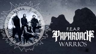 Papa Roach warriors
