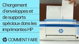 Chargement d’enveloppes et de supports spéciaux dans les imprimantes HP