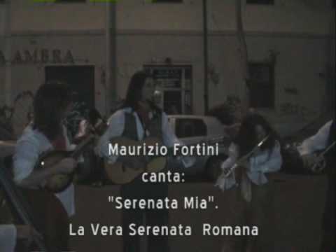 "Serenata Mia" Maurizio Fortini &I MUSICI ROMANI- Serenata della tradizione romana