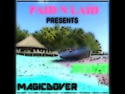 HOME MAGIC DOVER PAID N LAID RECORDS (PROD platniumstatz)