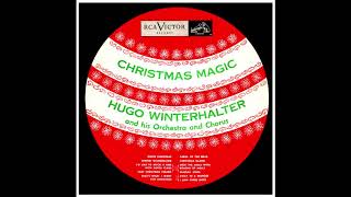 Hugo Winterhalter- Christmas Magic. 1953