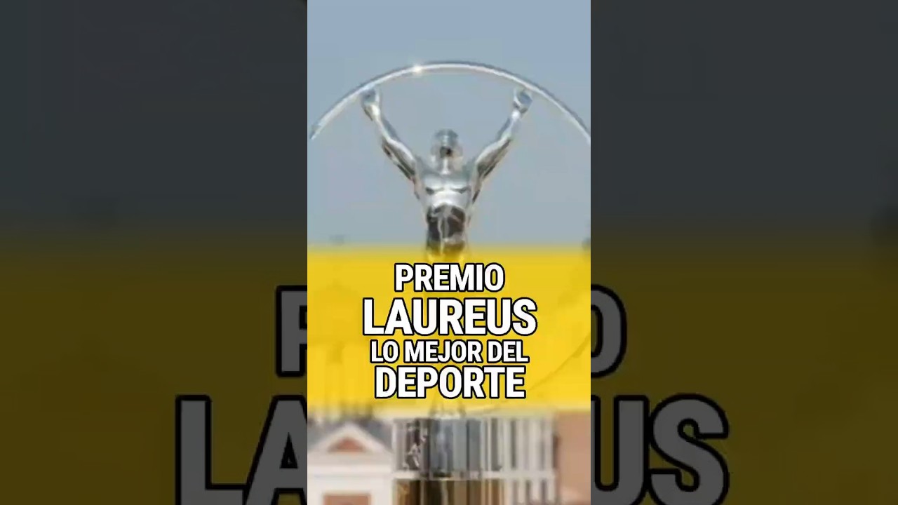 LOS PREMIOS LAUREUS RECONOCIERON LO MEJOR DEL DEPORTE