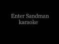 Metallica Enter Sandman karaoke (HQ Stereo) 