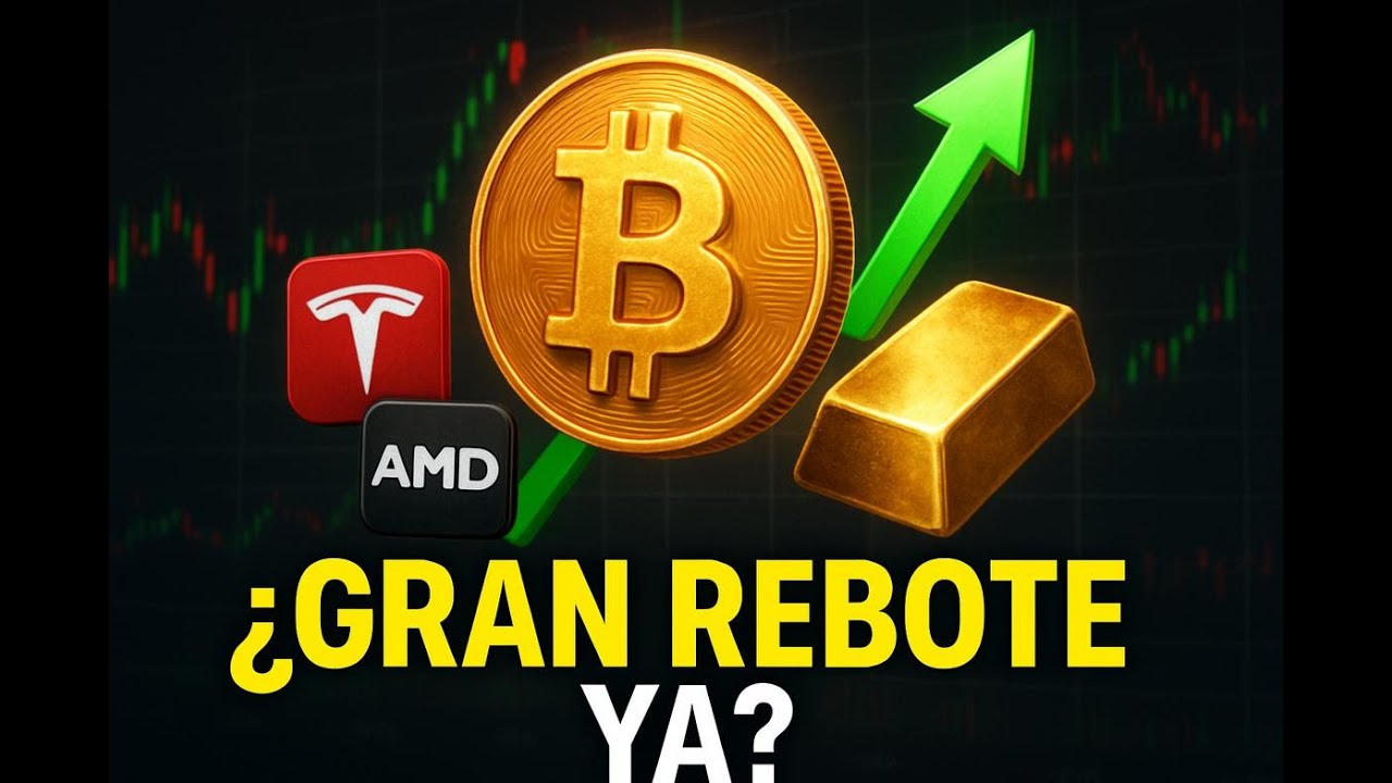 El GRAN REBOTE del Mercado: Bitcoin, Oro y 3 Acciones para Comprar YA