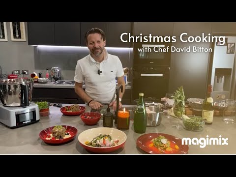 Christmas Cooking with Chef David Bitton (LIVE Replay) | Magimix Australia