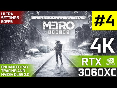 METRO EXODUS ENHANCED EDITION | Gameplay Walkthrough | Part 4 (4K 60FPS ) RAYTRACING ON NVIDIA DLSS