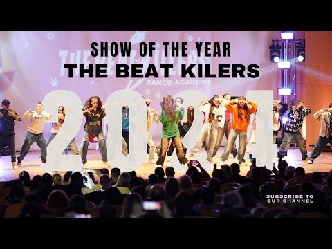 ADVANCE CREW THE BEAT KILLERS DANCE ACADEMY || SHOW OF THE YEAR || DANCE VIDEO (HIP - HOP)