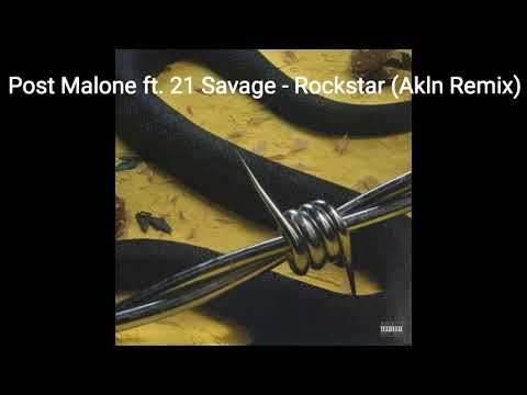 Post Malone ft. 21 Savage - rockstar (Akln Psytrance Remix)