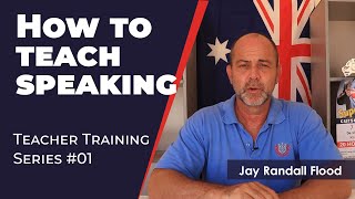 How to teach speaking - Teacher Training video