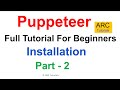 Puppeteer Tutorial 2 Installation