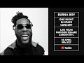 Burna Boy Presents One Night in Space - Live from Madison Square Garden Burna Boy Presents One Night in Space - Live from Madison Square Garden