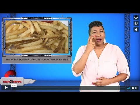 Boy goes blind eating only chips, bread, french fries (ASL - 9.3.19)