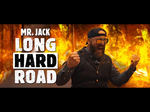 Mr. Jack - Long Hard Road