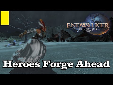 🎼 Heroes Forge Ahead 🎼 - Final Fantasy XIV