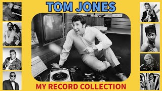 Tom Jones - My Record Collection (a Music Professor Mixtape)