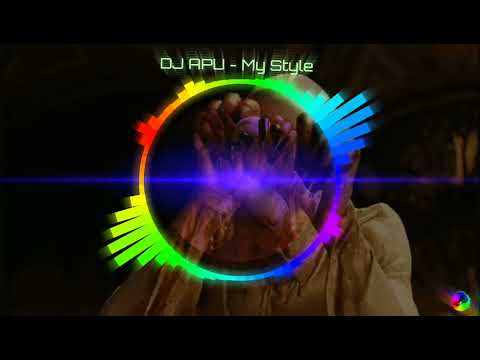 DJ APU - My Style