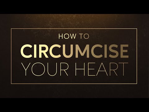 How to Circumcise Your Heart - 119 Ministries thumbnail
