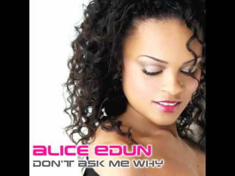 ALICE EDUN - Don't Ask Me Why (Radio Edit)