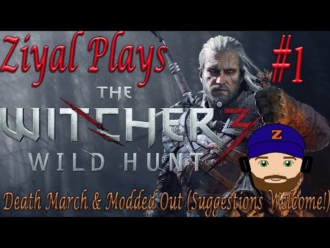 The Witcher 3: The Wild Hunt – Let's Play (Modded) #1 Modding Game Makes it All New Again